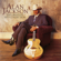 Alan Jackson: The Greatest Hits Collection - Alan Jackson