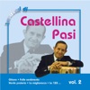 I successi di Castellina Pasi, Vol. 2