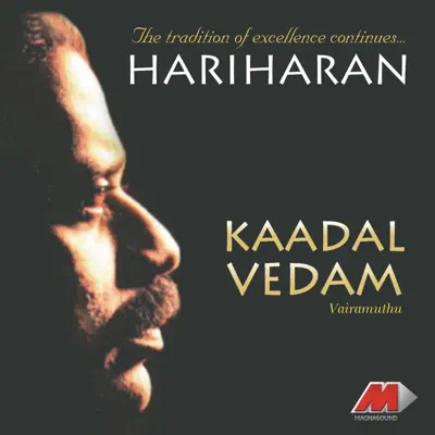 Kaadhal Vedham - Hariharan