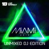 Miami 2015 (Unmixed DJ Version)