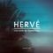 You Give Me Something - Hervé lyrics