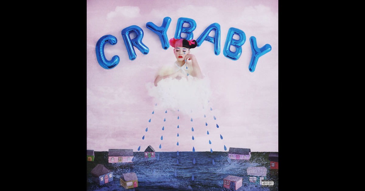 Cry Baby (Deluxe Edition) by Melanie Martinez on Apple Music