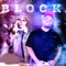 On the Block (feat. August Alsina) - Dirty Smurf lyrics