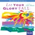 Let Your Glory Fall (Choral Collection) album cover