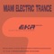 Miami Electric Trance ARP3 128 - Mauxtik lyrics