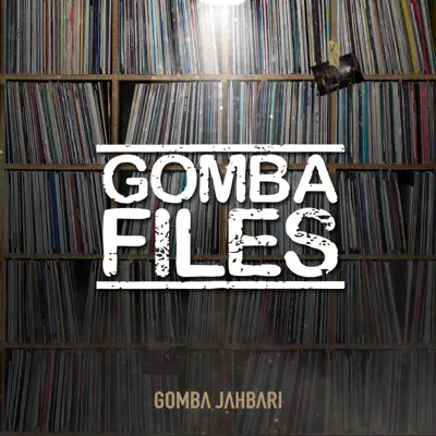 Gomba Files - Gomba Jahbari