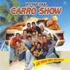 Internacional Carro Show - Nadie Como Tú