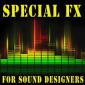 Special FX for Sound Designers - The Hollywood Edge Sound Effects Library