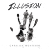Illusion (feat. Vishal Dadlani & Siddharth Basrur) - Ep - Caralisa Monteiro