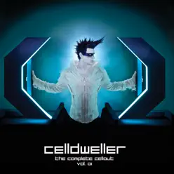 The Complete Cellout Vol. 01 - Celldweller