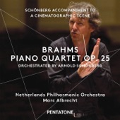 Brahms: Piano Quartet No. 1 in G Minor, Op. 25 (Orch. A. Schoenberg) - Schoenberg: Accompaniment to a Cinematographic Scene, Op. 34 artwork