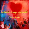 Jihad Love Squad (feat. KRS-One) - Single album lyrics, reviews, download