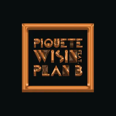 Piquete (feat. Plan B) - Single - Wisin