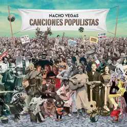 Canciones populistas - EP - Nacho Vegas