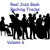 Real Jazz Book Backing Tracks Volume 6, 2015