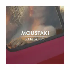 Moustaki - Single - Pantaleó
