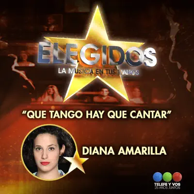 Que tango hay que cantar - Single - Diana Amarilla