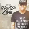 How We Livin - Single album lyrics, reviews, download