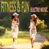 Fitness & Fun Electro Music album cover