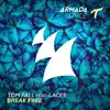 Stream & download Break Free (feat. Laces) - Single