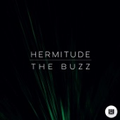 The Buzz (feat. Big K.R.I.T., Mataya & Young Tapz) by Hermitude