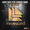 I Like You (feat. Sabrina Signs) - Single