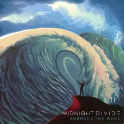 Embrace the Wave - EP by Midnight Divide album reviews, ratings, credits
