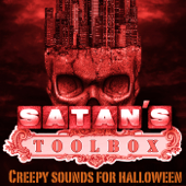 Satan's Toolbox: Creepy Sounds for Halloween - One Ensemble