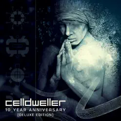 Celldweller 10 Year Anniversary (Deluxe Edition) - Celldweller