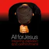 All for Jesus album lyrics, reviews, download