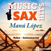 Music Sax Hits (Romantic, Relax, Instrumental) artwork