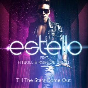 Estello - Till the Stars Come Out (feat. Pitbull & Roscoe Umali) (DIGITAL DOG EDIT MIX) - Line Dance Choreographer