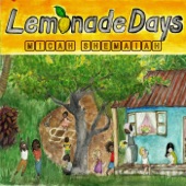 Micah Shemaiah - Lemonade Days