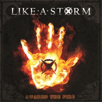 Awaken the Fire - Like A Storm