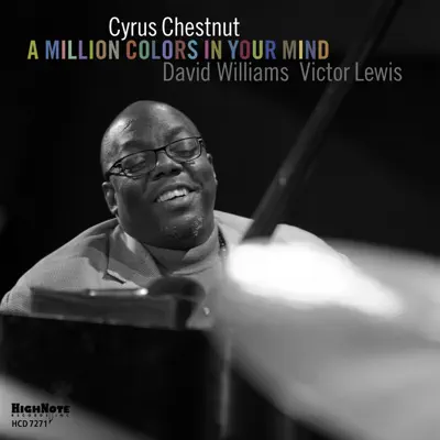 A Million Colors in Your Mind - Cyrus Chestnut