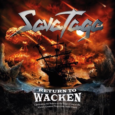 Return to Wacken (Celebrating the Return On the Stage of One of the World's Greatest Progressive Metal Bands) - Savatage