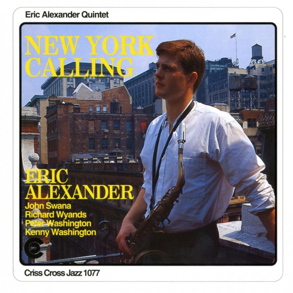 York call. Eric Alexander. Peter Washington Jazz. Peter Washington albums. Peter Washington Jazz young.