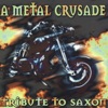 A Metal Crusade: Tribute to Saxon