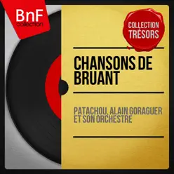 Chansons d'Aristide Bruant - Patachou
