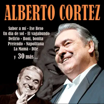 Aquellas Canciones - Alberto Cortez