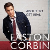 Easton Corbin - Yup