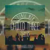 Stream & download Chillo Three (Lounge Mix) - Single