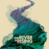 The River Is Rising artwork