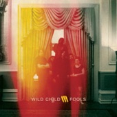 Wild Child - The Cracks