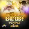 Stream & download Abracadabra (feat. Baby Bash) - Single