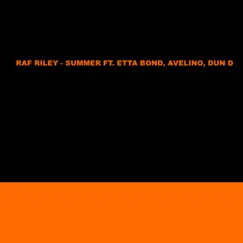 Summer (feat. Etta Bond, Avelino & Dun D) Song Lyrics