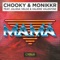 Mama (feat. Julissa Veloz & Valerie Valentine) - Chooky & Monikkr lyrics