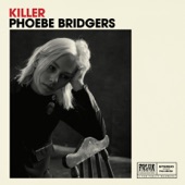 Killer by Phoebe Bridgers