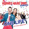 One Life (Let's have a good time) - Single