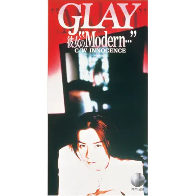 Kanojo No“Modern…” - Glay